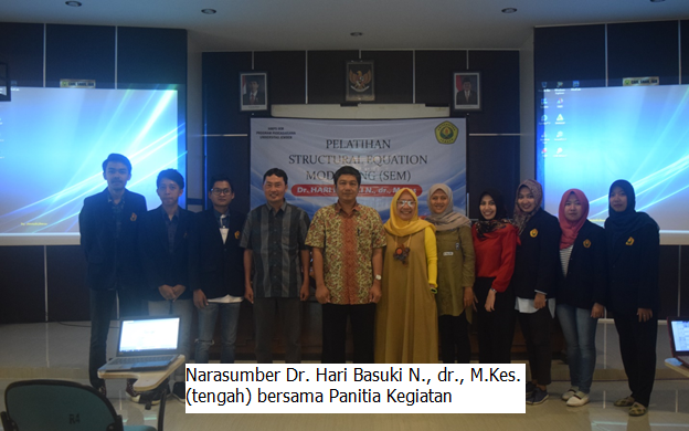 Himpunan Mahasiswa Program Studi Magister Ilmu Kesehatan Masyarakat Pascasarjana Universitas Jember menyelenggarakan Pelatihan Structural Equation Modelling